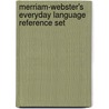 Merriam-Webster's Everyday Language Reference Set door Merriam Webster