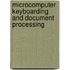 Microcomputer Keyboarding And Document Processing