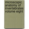 Microscopic Anatomy Of Invertebrates Volume Eight by Frederick W. Harrison