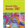 Microsoft Office Access 2007-Illustrated Complete door Lisa Friedrichsen