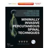 Minimally Invasive Percutaneous Spinal Techniques door Daniel Kim