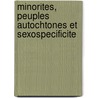 Minorites, Peuples Autochtones Et Sexospecificite door Fareda Banda