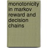 Monotonicity In Markov Reward And Decision Chains door Ger Koole