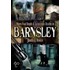 More Foul Deeds And Suspicious Deaths In Barnsley