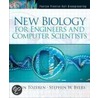 New Biology for Engineers and Computer Scientists door Stephen W. Byers