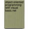 Object-Oriented Programming With Visual Basic.Net door J.P. Hamilton