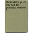 Obras del V. P. M. Fray Luis de Granada, Volume 3