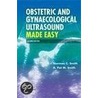 Obstetric and Gynaecological Ultrasound Made Easy door Norman C. Smith