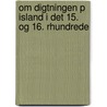 Om Digtningen P Island I Det 15. Og 16. Rhundrede door J�N Ͽ