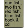 One Fish, Two Fish, Red Fish, Blue Fish Book & Cd door Seuss Seuss