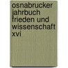 Osnabrucker Jahrbuch Frieden Und Wissenschaft Xvi door Onbekend