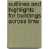 Outlines And Highlights For Buildings Across Time
