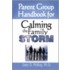 Parent Group Handbok For Calming The Family Storm