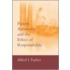 Patient Autonomy And The Ethics Of Responsibility
