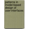 Patterns In Model-Based Design Of User-Interfaces door Frank Radeke