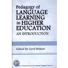 Pedagogy Of Language Learning In Higher Education door Onbekend