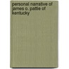 Personal Narrative of James O. Pattie of Kentucky door James Ohio Pattie