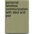 Personal Wireless Communication With Dect And Pwt
