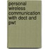 Personal Wireless Communication With Dect And Pwt