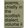 Poems, Chiefly In The Scottish Dialect, Volume Ii door Robert Burns