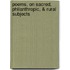 Poems, on Sacred, Philanthropic, & Rural Subjects