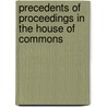 Precedents Of Proceedings In The House Of Commons door John Hatsell