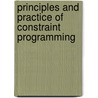 Principles And Practice Of Constraint Programming door Onbekend