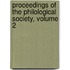 Proceedings Of The Philological Society, Volume 2