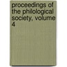 Proceedings Of The Philological Society, Volume 4 by Louis Loewe