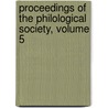 Proceedings Of The Philological Society, Volume 5 by Louis Loewe