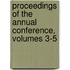 Proceedings of the Annual Conference, Volumes 3-5