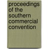 Proceedings of the Southern Commercial Convention door Onbekend