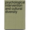 Psychological Intervention and Cultural Diversity door Julian Wohl