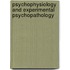 Psychophysiology And Experimental Psychopathology