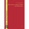 Public Finance, Monetary Policy And Market Issues by Unknown