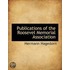 Publications Of The Roosevel Memorial Association