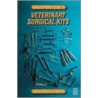 Quick Reference Guide to Veterinary Surgical Kits door Joanne Masters