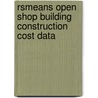 Rsmeans Open Shop Building Construction Cost Data door Rs Means