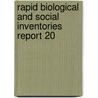 Rapid Biological and Social Inventories Report 20 door William S. Alverson