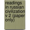 Readings in Russian Civilization V 2 (Paper Only) by Riha
