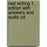 Real Writing 1. Edition With Answers And Audio Cd door Onbekend
