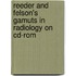 Reeder And Felson's Gamuts In Radiology On Cd-Rom