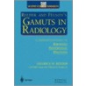 Reeder And Felson's Gamuts In Radiology On Cd-Rom door W.G. Bradley