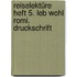 Reiselektüre Heft 5. Leb wohl Romi. Druckschrift