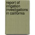 Report Of Irrigation Investigations In California