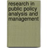 Research In Public Policy Analysis And Management door Onbekend