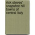 Rick Steves' Snapshot Hill Towns of Central Italy