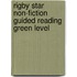 Rigby Star Non-Fiction Guided Reading Green Level