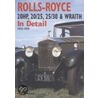 Rolls-Royce 20hp, 20/25, 25/30 & Wraith in Detail door Nick Walker