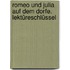 Romeo und Julia auf dem Dorfe. Lektüreschlüssel